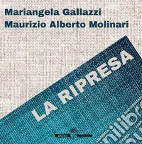 La ripresa libro