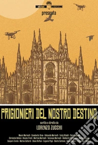 Prigionieri del nostro destino libro