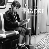 Madre. Con CD-Audio libro