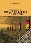 Argomenti di impianti elettrici utilizzatori libro