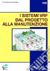I sistemi VRF dal progetto alla manutenzione libro