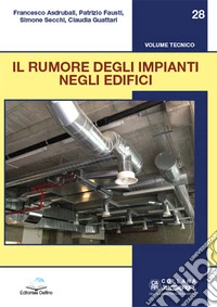 Il rumore degli impianti negli edifici