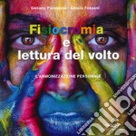 Fisiocromia e lettura del volto. L'armonizzazione personale