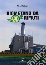 Biometano da rifiuti libro