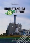 Biometano da rifiuti libro