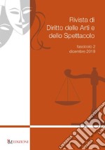 Rivista di diritto delle arti e dello spettacolo (2018). Vol. 2: Dicembre libro