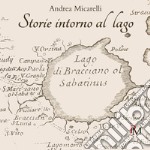 Storie intorno al lago libro