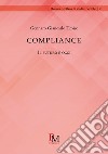 Compliance. Il futuro è oggi libro