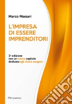 L'impresa di essere imprenditori