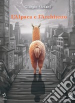 L'alpaca e l'architetto libro