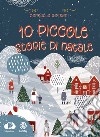 10 piccole storie di Natale libro