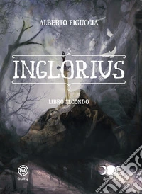 Inglorius. Vol. 2