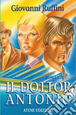 Il dottor Antonio libro