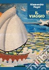 Il viaggio libro