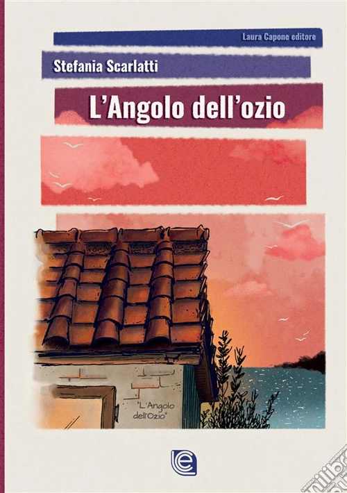 L'angolo dell'ozio