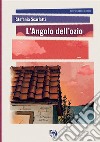 L'angolo dell'ozio libro