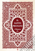 Il santo profano