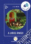 A large family. Con File audio per il download libro