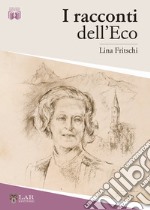 I racconti dell'Eco