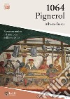 1064. Pignerol libro di Busca Alberto