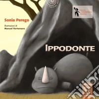 Ippodonte. Ediz. illustrata