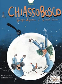 Il chiassobosco