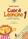 Cuor di leoncino. Le avventure di Johnny Jonny. Vol. 1 libro