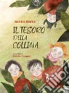 Il tesoro della collina libro