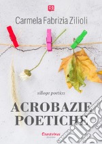 Acrobazie poetiche