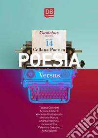 Versus. Collana poetica. Vol. 14 libro