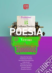 Versus. Collana poetica. Vol. 15 libro