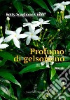 Profumo di gelsomino libro