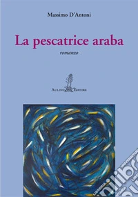 La pescatrice araba