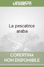 La pescatrice araba libro