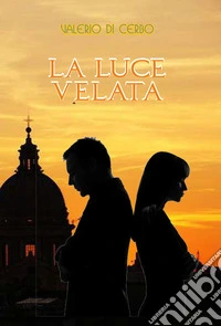 La luce velata libro