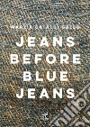 Jeans before blu jeans libro