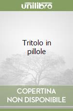 Tritolo in pillole libro