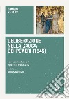 Deliberazione nella causa dei poveri (1545) libro