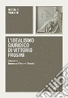 L'idealismo giuridico di Vittorio Frosini libro di Merlino Antonio