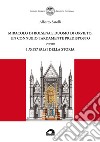 Miracolo di Bolsena e Duomo di Orvieto, un connubio tardamente predisposto ovvero i passi falsi della storia libro