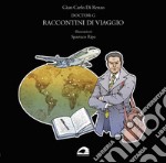 Doctor G. Raccontini di viaggio libro