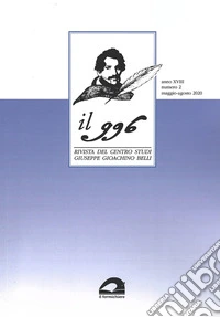 Il 996. Rivista del Centro studi «Giuseppe Gioachino Belli» (2020). Vol. 2: Maggio-agosto libro