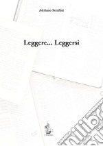 Leggere... Leggersi