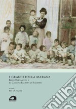 I granci della Marana. Irene Bernasconi e la Casa dei Bambini di Palidoro