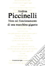 Note sul funzionamento di una macchina gigante