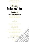 Quaderno di conversazione libro di Mandia Lucio