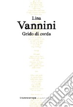 Grido di corda libro