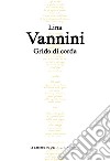 Grido di corda libro di Vannini Lina