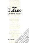 Granito e bauxite libro di Tufano Marco