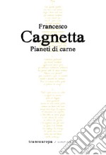 Pianeti di carne